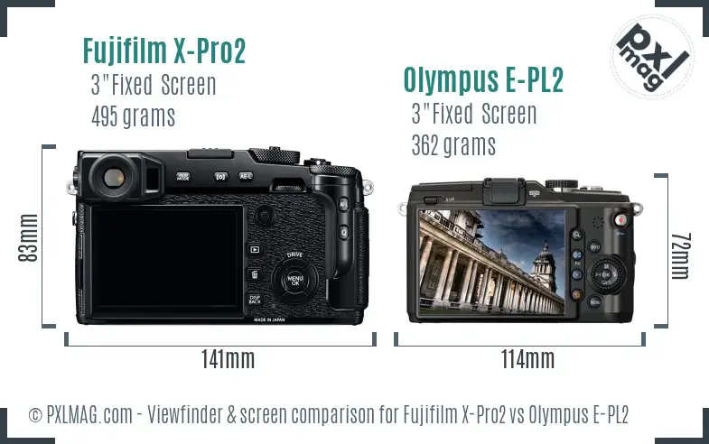 Fujifilm X-Pro2 vs Olympus E-PL2 Screen and Viewfinder comparison