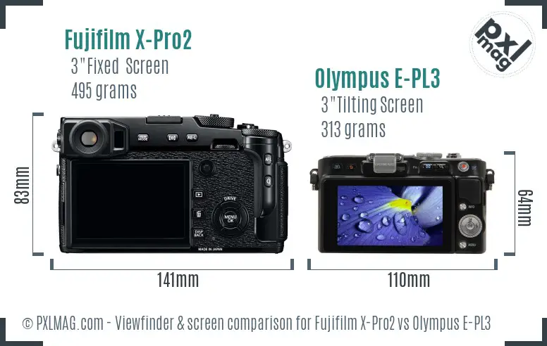 Fujifilm X-Pro2 vs Olympus E-PL3 Screen and Viewfinder comparison Fujifilm X-Pro2 vs Olympus E-PL3 Screen and Viewfinder comparison