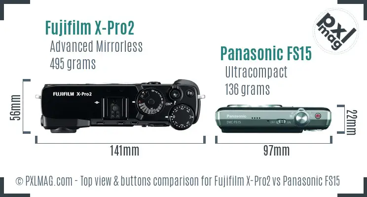 Fujifilm X-Pro2 vs Panasonic FS15 top view buttons comparison