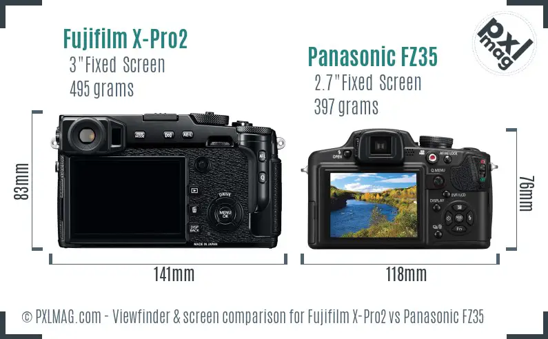 Fujifilm X-Pro2 vs Panasonic FZ35 Screen and Viewfinder comparison Fujifilm X-Pro2 vs Panasonic FZ35 Screen and Viewfinder comparison