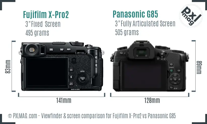 Fujifilm X-Pro2 vs Panasonic G85 Screen and Viewfinder comparison