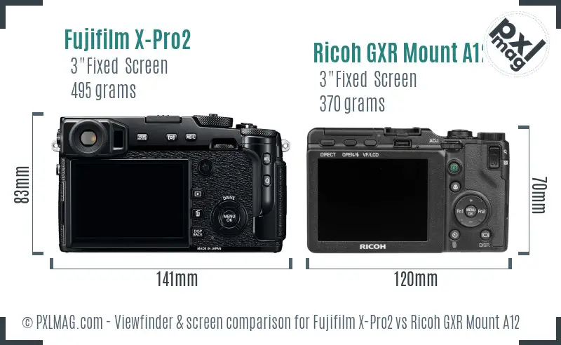 Fujifilm X-Pro2 vs Ricoh GXR Mount A12 Screen and Viewfinder comparison