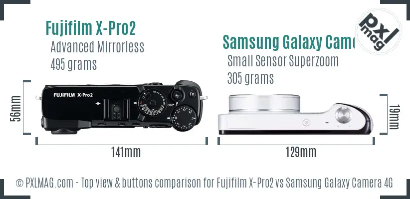 Fujifilm X-Pro2 vs Samsung Galaxy Camera 4G top view buttons comparison