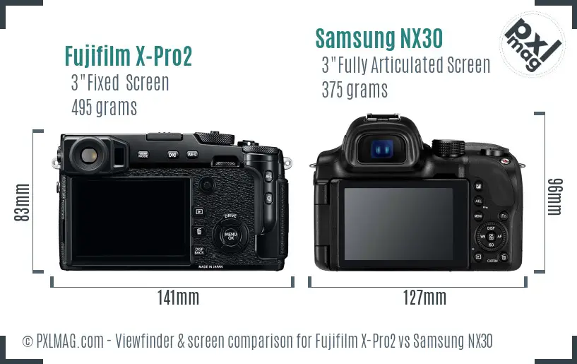 Fujifilm X-Pro2 vs Samsung NX30 Screen and Viewfinder comparison