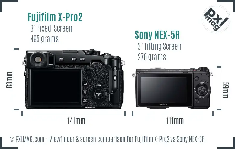 Fujifilm X-Pro2 vs Sony NEX-5R Screen and Viewfinder comparison