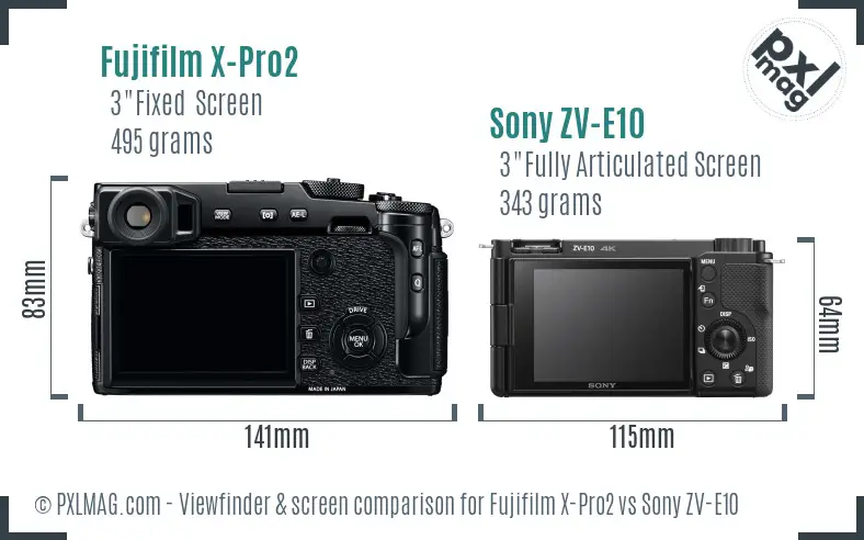 Fujifilm X-Pro2 vs Sony ZV-E10 Screen and Viewfinder comparison