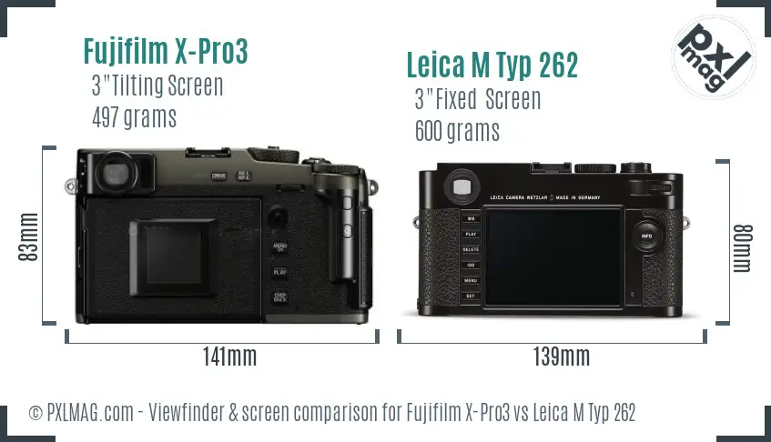 Fujifilm X-Pro3 vs Leica M Typ 262 Screen and Viewfinder comparison Fujifilm X-Pro3 vs Leica M Typ 262 Screen and Viewfinder comparison