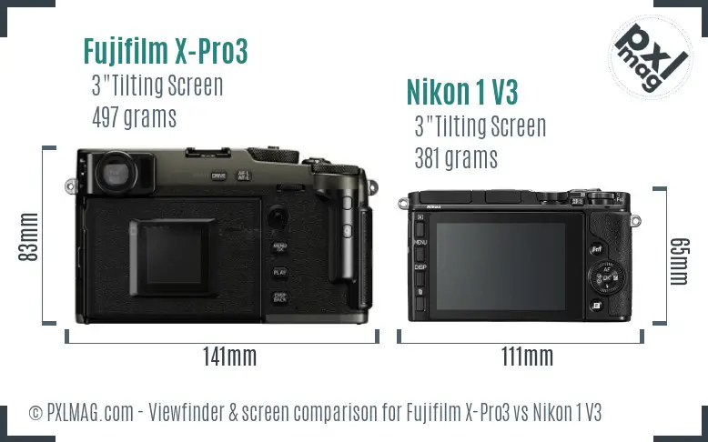 Fujifilm X-Pro3 vs Nikon 1 V3 Screen and Viewfinder comparison