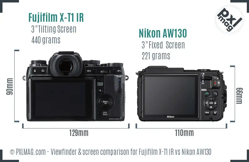 Fujifilm X-T1 IR vs Nikon AW130 Screen and Viewfinder comparison