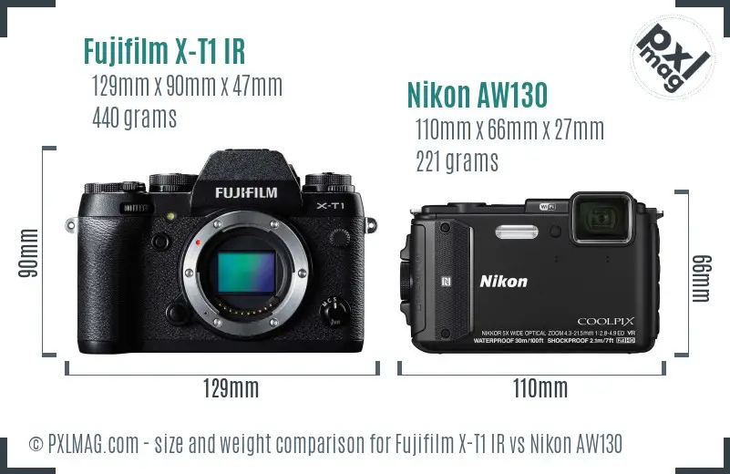 Fujifilm X-T1 IR vs Nikon AW130 size comparison