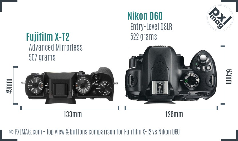 Fujifilm X-T2 vs Nikon D60 top view buttons comparison