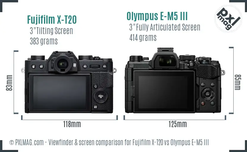 Fujifilm X-T20 vs Olympus E-M5 III Screen and Viewfinder comparison