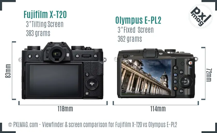 Fujifilm X-T20 vs Olympus E-PL2 Screen and Viewfinder comparison