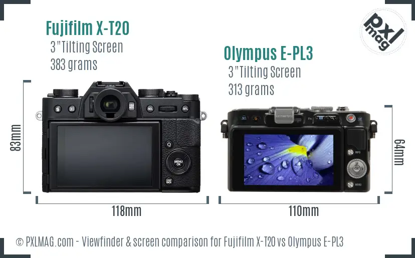 Fujifilm X-T20 vs Olympus E-PL3 Screen and Viewfinder comparison