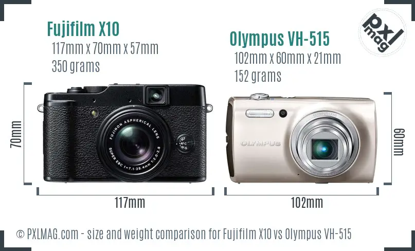 Fujifilm X10 vs Olympus VH-515 size comparison