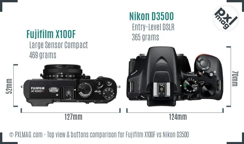 Fujifilm X100F vs Nikon D3500 top view buttons comparison