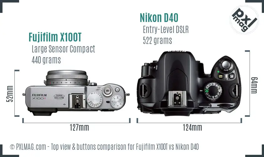 Fujifilm X100T vs Nikon D40 top view buttons comparison