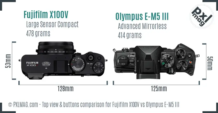 Fujifilm X100V vs Olympus E-M5 III top view buttons comparison