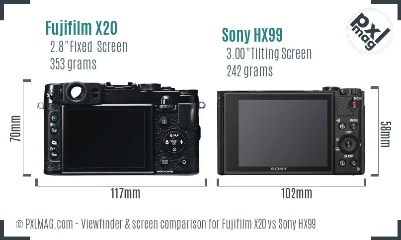 Fujifilm X20 vs Sony HX99 Screen and Viewfinder comparison Fujifilm X20 vs Sony HX99 Screen and Viewfinder comparison