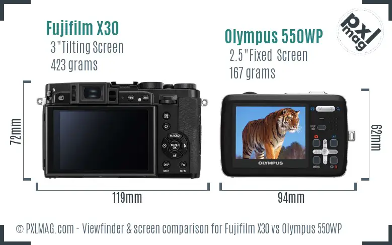 Fujifilm X30 vs Olympus 550WP Screen and Viewfinder comparison