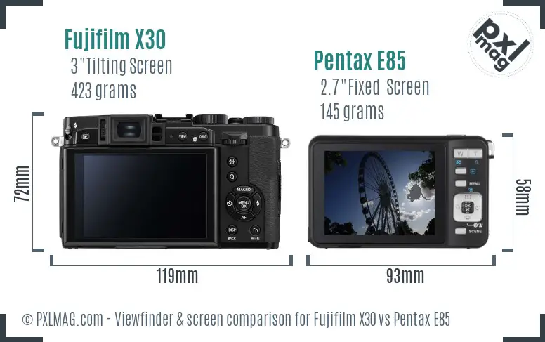 Fujifilm X30 vs Pentax E85 Screen and Viewfinder comparison