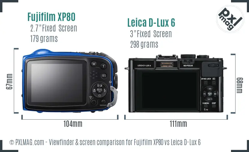 Fujifilm XP80 vs Leica D-Lux 6 Screen and Viewfinder comparison Fujifilm XP80 vs Leica D-Lux 6 Screen and Viewfinder comparison