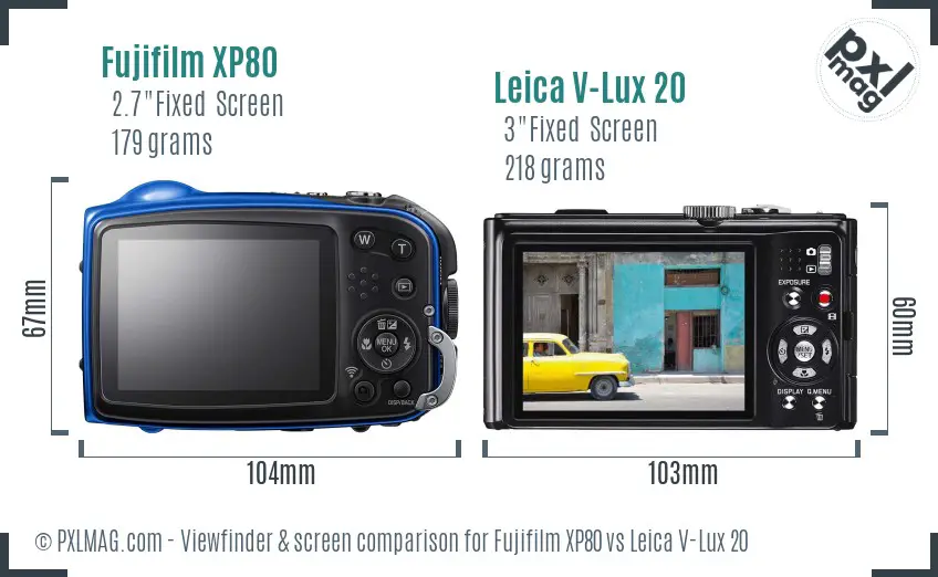 Fujifilm XP80 vs Leica V-Lux 20 Screen and Viewfinder comparison