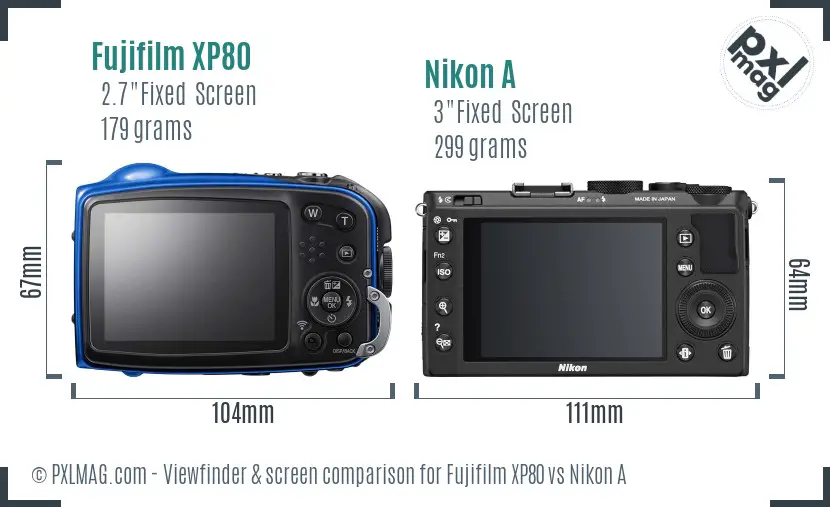 Fujifilm XP80 vs Nikon A Screen and Viewfinder comparison