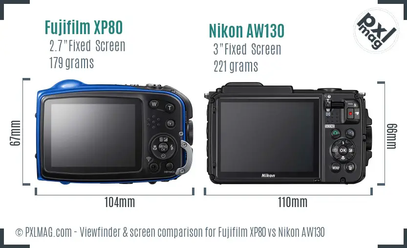 Fujifilm XP80 vs Nikon AW130 Screen and Viewfinder comparison