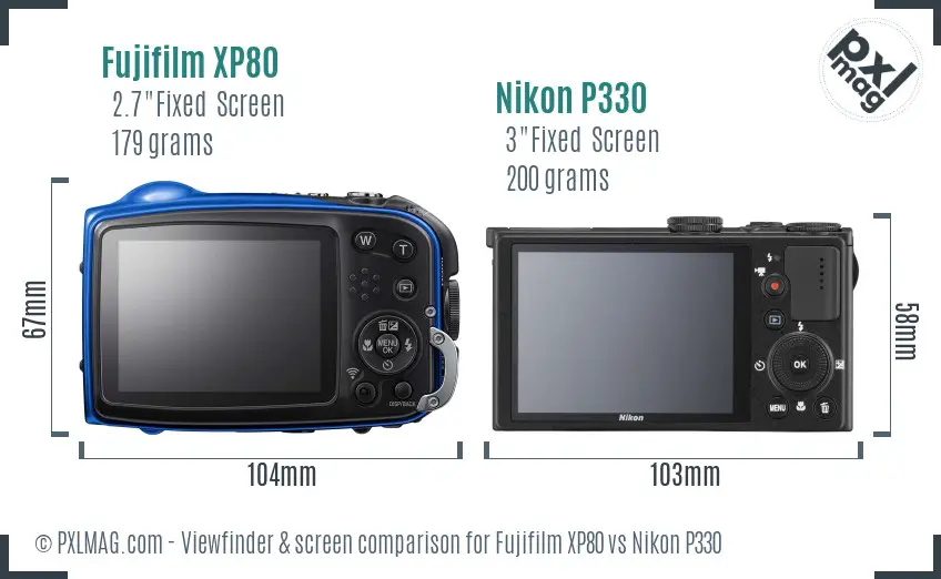 Fujifilm XP80 vs Nikon P330 Screen and Viewfinder comparison