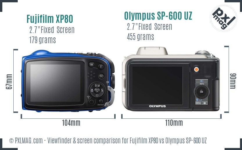 Fujifilm XP80 vs Olympus SP-600 UZ Screen and Viewfinder comparison