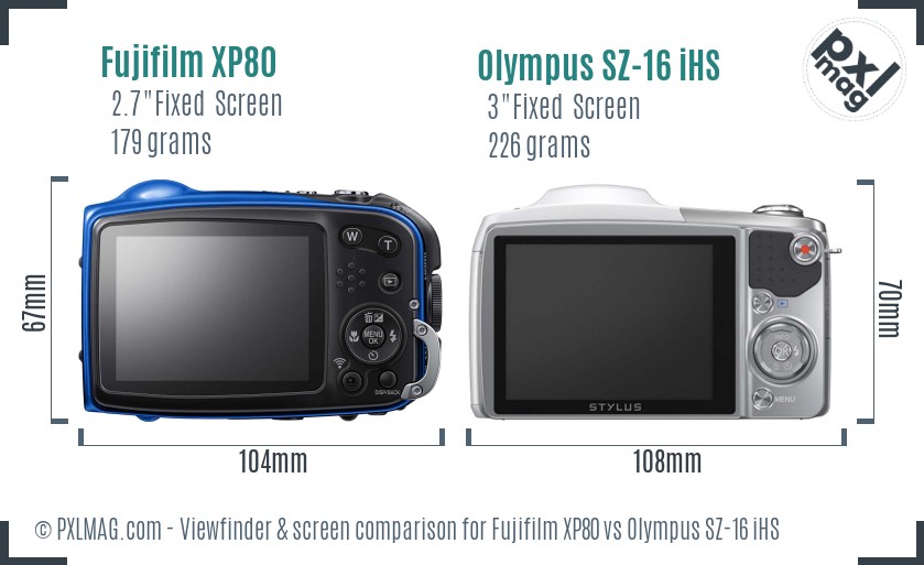 Fujifilm XP80 vs Olympus SZ-16 iHS Screen and Viewfinder comparison