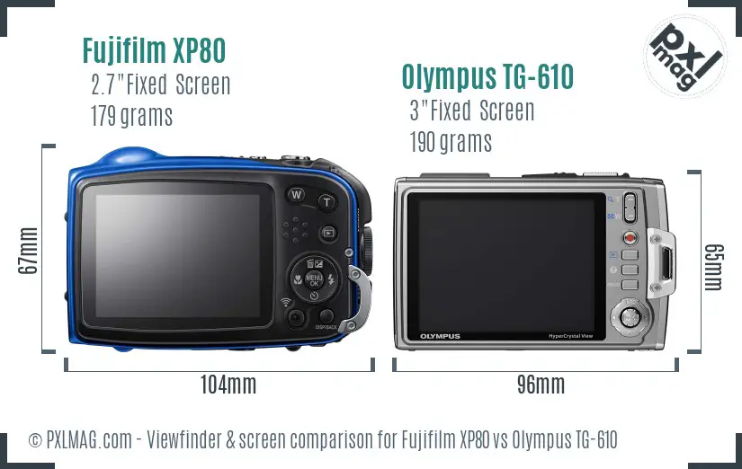 Fujifilm XP80 vs Olympus TG-610 Screen and Viewfinder comparison