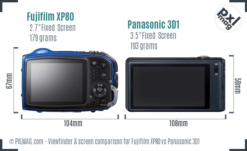 Fujifilm XP80 vs Panasonic 3D1 Screen and Viewfinder comparison
