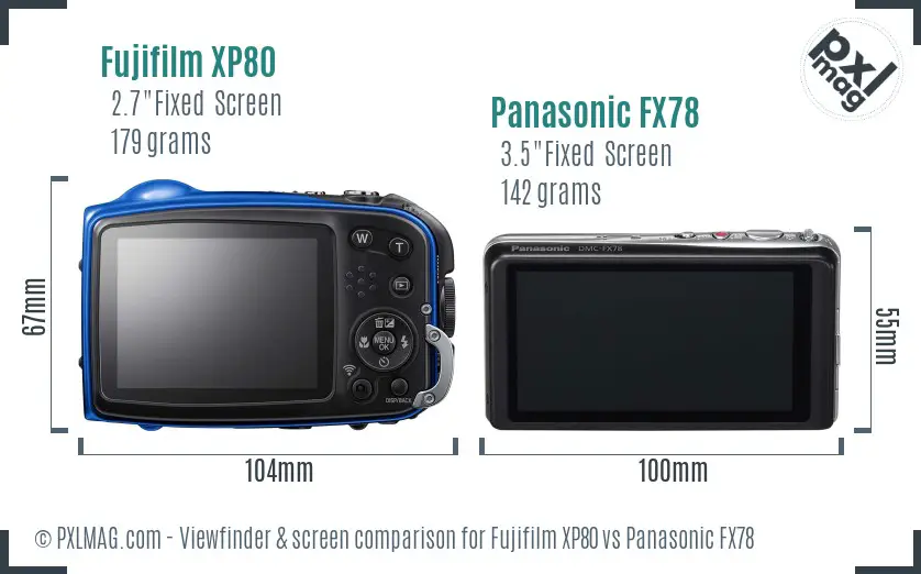 Fujifilm XP80 vs Panasonic FX78 Screen and Viewfinder comparison