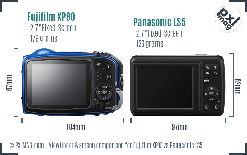 Fujifilm XP80 vs Panasonic LS5 Screen and Viewfinder comparison