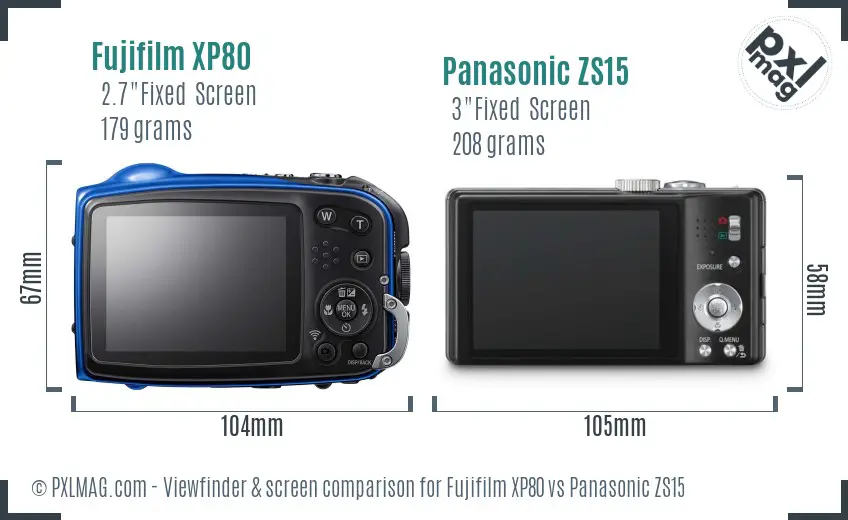 Fujifilm XP80 vs Panasonic ZS15 Screen and Viewfinder comparison Fujifilm XP80 vs Panasonic ZS15 Screen and Viewfinder comparison