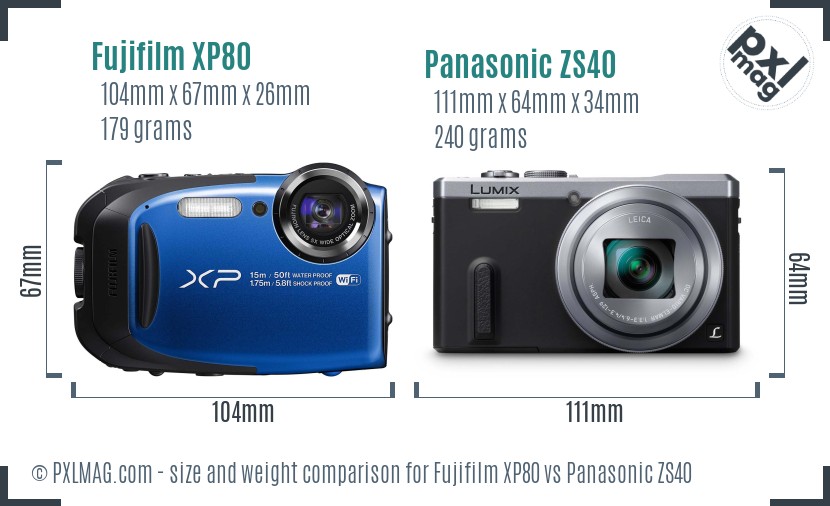 Fujifilm XP80 vs Panasonic ZS40 size comparison Fujifilm XP80 vs Panasonic ZS40 size comparison