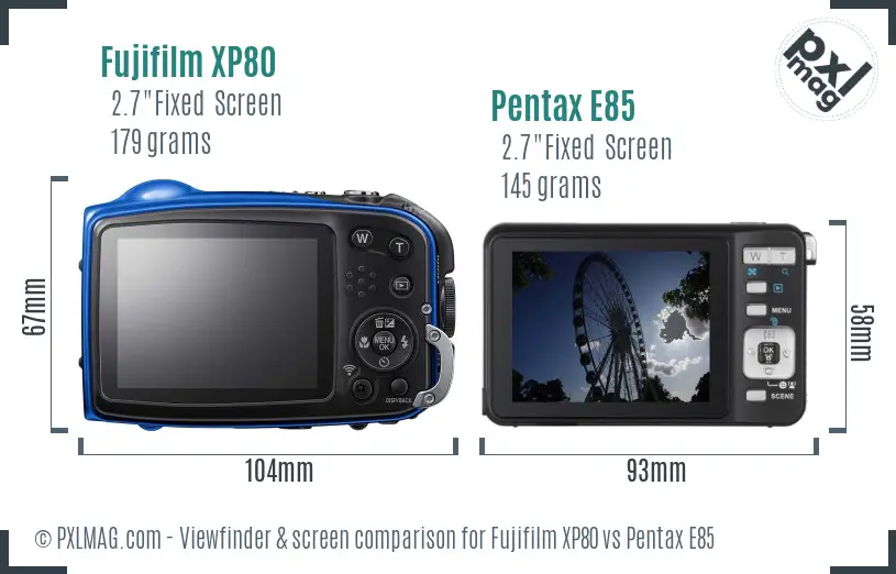 Fujifilm XP80 vs Pentax E85 Screen and Viewfinder comparison