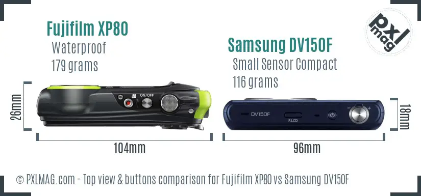 Fujifilm XP80 vs Samsung DV150F top view buttons comparison