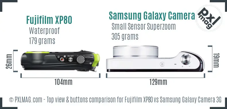 Fujifilm XP80 vs Samsung Galaxy Camera 3G top view buttons comparison Fujifilm XP80 vs Samsung Galaxy Camera 3G top view buttons comparison