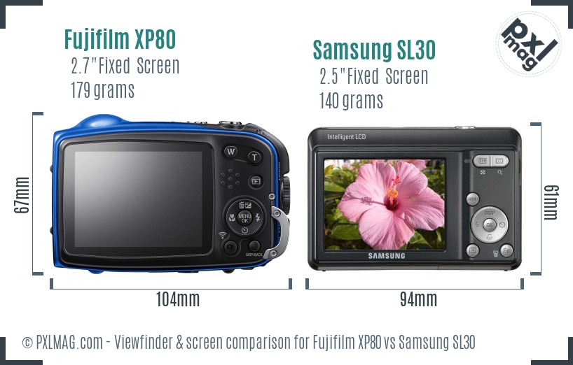 Fujifilm XP80 vs Samsung SL30 Screen and Viewfinder comparison