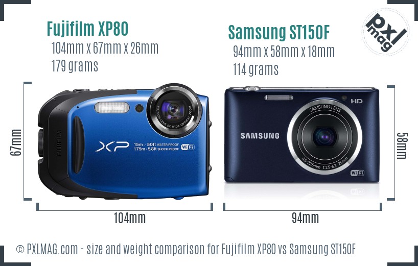 Fujifilm XP80 vs Samsung ST150F size comparison Fujifilm XP80 vs Samsung ST150F size comparison
