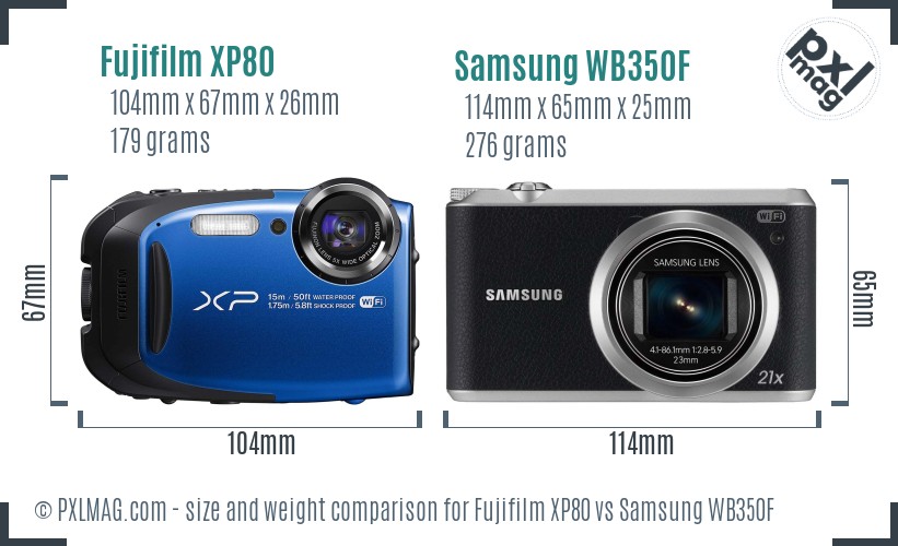 Fujifilm XP80 vs Samsung WB350F size comparison Fujifilm XP80 vs Samsung WB350F size comparison