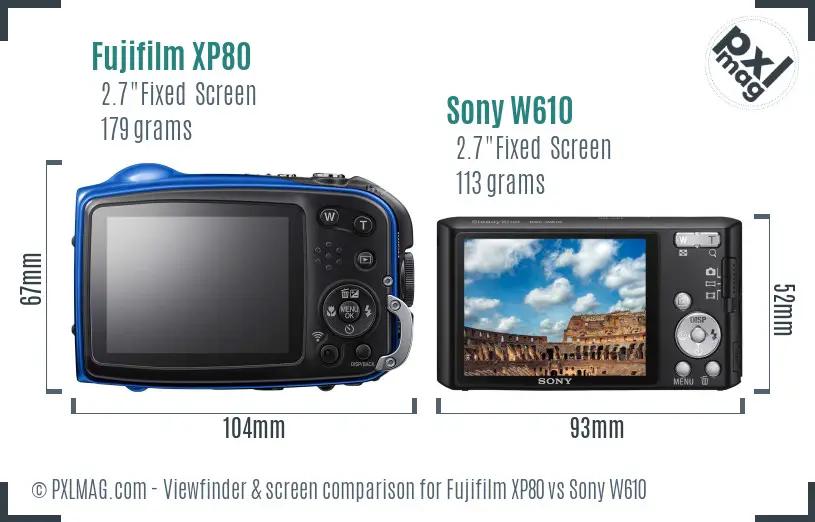 Fujifilm XP80 vs Sony W610 Screen and Viewfinder comparison Fujifilm XP80 vs Sony W610 Screen and Viewfinder comparison
