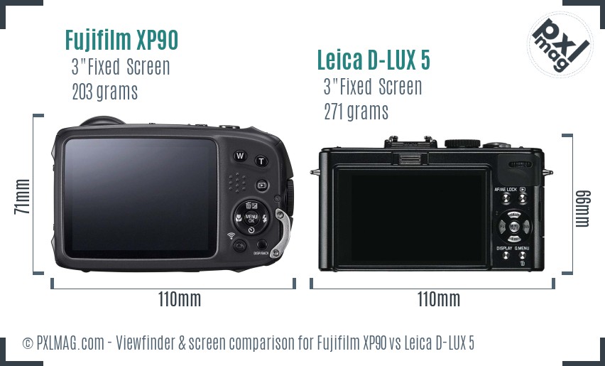 Fujifilm XP90 vs Leica D-LUX 5 Screen and Viewfinder comparison