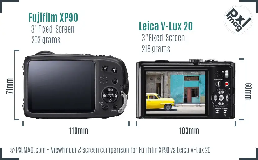 Fujifilm XP90 vs Leica V-Lux 20 Screen and Viewfinder comparison