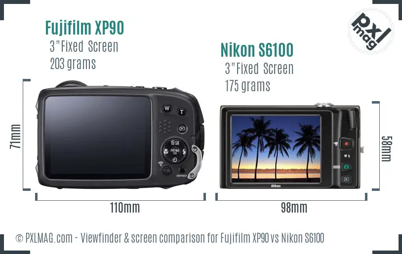 Fujifilm XP90 vs Nikon S6100 Screen and Viewfinder comparison Fujifilm XP90 vs Nikon S6100 Screen and Viewfinder comparison