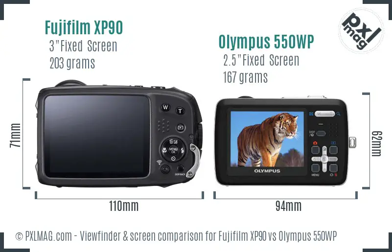 Fujifilm XP90 vs Olympus 550WP Screen and Viewfinder comparison