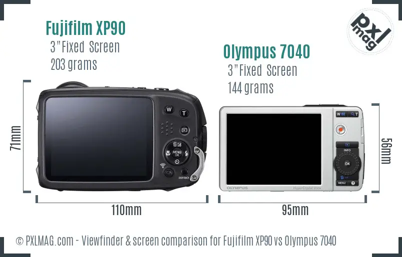 Fujifilm XP90 vs Olympus 7040 Screen and Viewfinder comparison